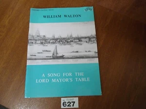 WILLIAM WALTON - A Song for the Lord Mayor`s Table - Oxford Uni. Press Score - Picture 1 of 15
