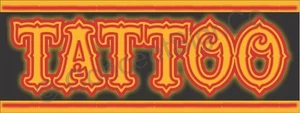 2'X5' TATTOO BANNER Outdoor Indoor Sign Neon Look Tattoos Shop Body Piercings - Picture 1 of 3