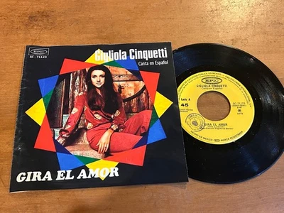 GIGLIOLA CINQUETTI Gira El Amor SUNG IN SPANISH 1972 MEXICO 7" PROMO 45 Chanson - Image 1 of 4