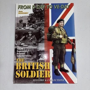 1944-45 British Soldier, Vol 2 by Jean Bouchery (2008, Hardcover) - Picture 1 of 11