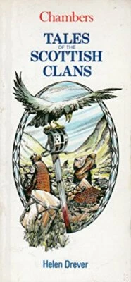 Tales of the Scottish Clans (Chambers mini guides) by Drever, Helen Paperback - Image 1 of 2