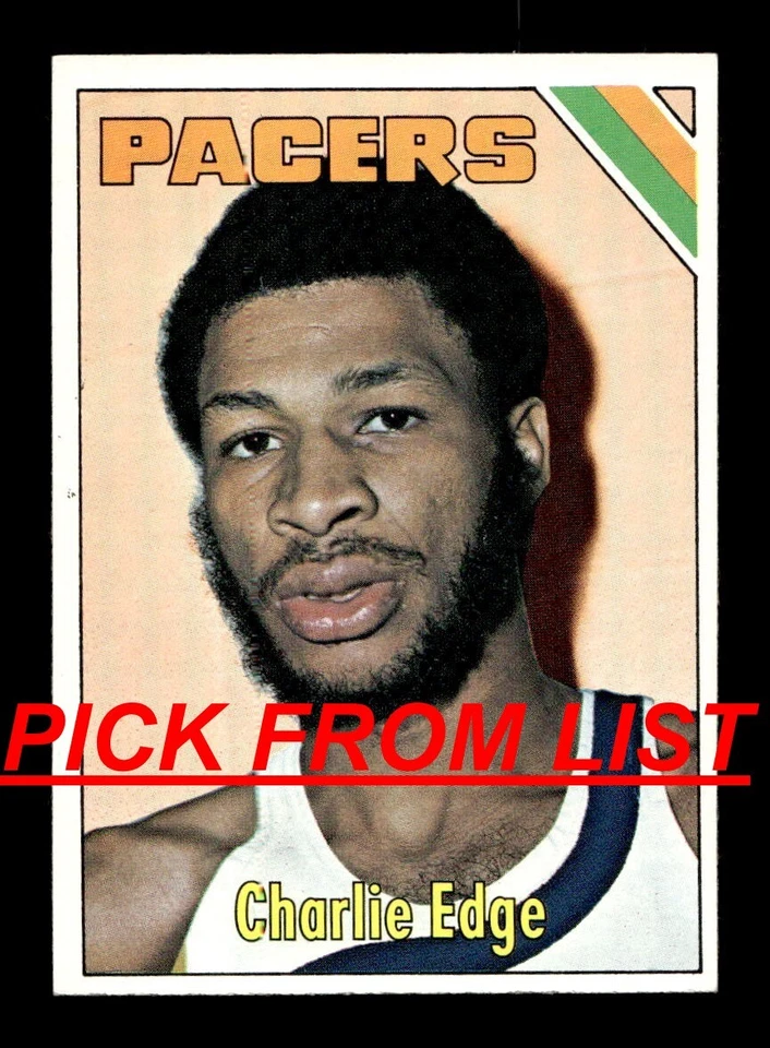 1975 76 Topps Basketball 8-320 EX/EX-MT Pick From List All PICTURED pp4 zz3 - Image 1 of 1