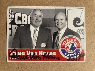 DAVE VAN HORNE autograph MONTREAL EXPOS Duke Snider HOF custom card signed - Image 1 of 2