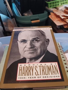 Memoirs of Harry S. Truman, 1945 : Year of Decisions by Harry S. Truman... - Picture 1 of 2