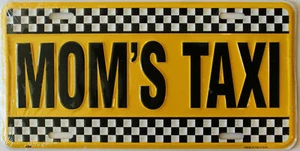 Mom's Taxi Embossed Metal License Plate Sign - Picture 1 of 1