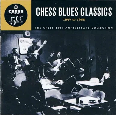 CD Muddy Waters, Jimmy Rogers, Eddie Boyd Chess Blues Classics 1947 To 1956 - Bild 1 von 1