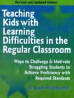 Teaching Kids With Learning Difficulties in the Regular Classroom: Ways to Cha..
