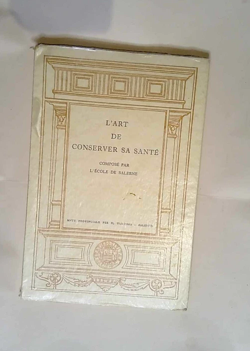 L art de conserver sa santé composé par l Ecole de Salerne. Latin et français. T - Photo 1/1