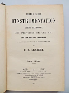 Musique. Baron Gevaert. Traité d'instrumentation, orchestre Harmonie et fanfare - Imagen 1 de 9