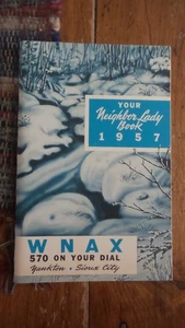 Vintage WNAX 570 YOUR NEIGHBOR LADY BOOK 1957, Recipes, Hints - Picture 1 of 1