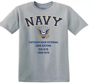 USS EATON DD-510* VIETNAM WAR*EAGLE *T-SHIRT. OFFICIALLY LICENSED - Picture 1 of 7