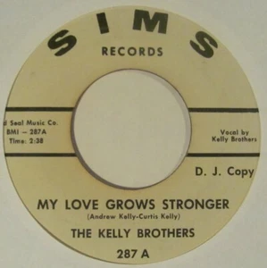 (45 Promo) (Hear) Kelly Brothers - "My Love Grows Stronger" - R&B / Soul (1966) - Picture 1 of 2