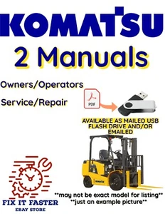 KOMATSU FG45-7 FORKLIFT OPERATORS SERVICE REPAIR SHOP OWNERS MANUAL PDF USB - Picture 1 of 3