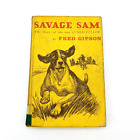 Savage Sam Son of Old Yeller Fred Gipson 1962 ex-bibliothèque à couverture rigide