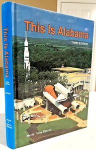 This Is Alabama By Merle Tilley Carroll, 1981 Revised Textbook, History, Photos - Imagen 1 de 16
