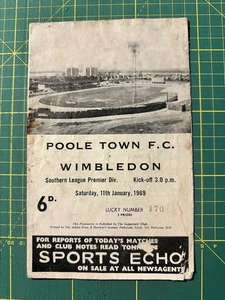 Programma calcio Poole Town v Wimbledon 11 gennaio 1969 Southern League - Foto 1 di 4