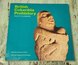 VG British Columbia Prehistory by Knut R. Fladmark (1986 ) Paperback - Picture 1 of 3