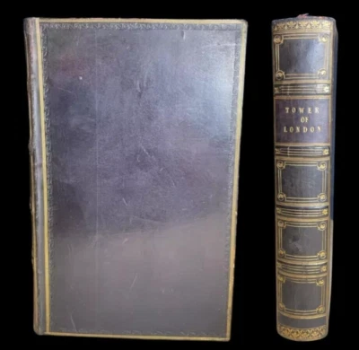 1840 1st ed. Book "The Tower of London: A Historical Romance" Ainsworth, Leather - Image 1 of 4