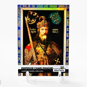 EMPEROR CHARLEMAGNE Albrecht Durer, circa 1512 Art Card Holo Figures GBC #PABA