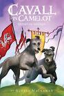 Cavall in Camelot #2: Quest for the Grail by Audrey Mackaman (English) Hardcover