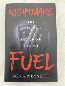 Nightmare Fuel : The Science of Horror Films Hardcover Nina Nesse - GOOD - Picture 1 of 12