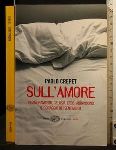 ON LOVE. PAOLO CREPET. EINAUDI. - Picture 1 of 1