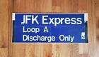 VINTAGE NYCTA NYC BUS ROLL SIGN SECTION JFK EXPRESS LOOP QUEENS NY NYC 11'' X 28