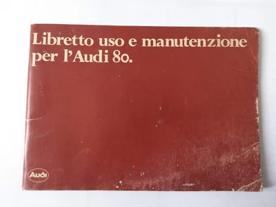 AUDI 80 LIBRETTO USO E MANUTENZIONE ORIGINALE EDIZIONE AGOSTO  1979 (422) - Immagine 1 di 4
