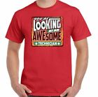 Technician T-Shirt Laboratory Assistant You're Looking At An Awesome Mens Funny