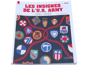 Les insignes de l'US Army 1941-1945 Tome 1 Histoire et Collections 📌4a. - Imagen 1 de 9