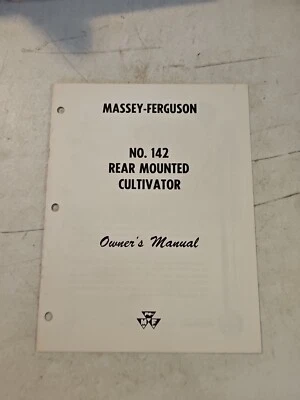 Vintage 1961 Massey Ferguson 142 Rear Mounted Cultivator Owner's Manual  - Image 1 of 4