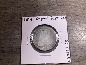 1819 Capped Bust U.S. Quarter .89% Silver Coin 052124-03 - Picture 1 of 4