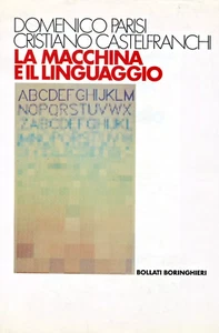 Domenico Parisi und C. Castelfranche, La Machina e il language Boringhieri 1987 - Bild 1 von 2