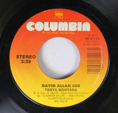 80'S/Country 45 David Allan Coe - Tanya Montana / The Ten Commandments Of Love O - Image 1 of 2