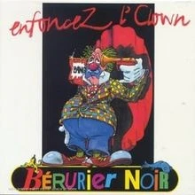 Enfoncez Lclown von Bérurier Noir | CD | Zustand akzeptabel - Bild 1 von 2