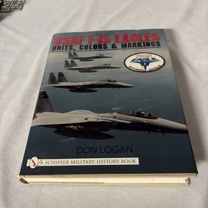 USAF F-15 Eagles Units Colors and Markings Schiffer Military History by Don 1st - Picture 1 of 7