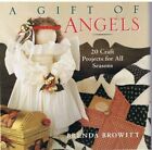 A Gift of ANGELS Brenda Browitt