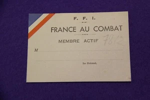 CARTE  F F I   LES AMIS  DE  FRANCE AU COMBAT  1944 W W2  N° 78 BIS - Picture 1 of 2