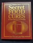 Bottom Line&#39;s Secret Food Cures &amp; Doctor Approved Folk Remedies HB by Joan Wilen