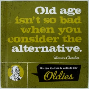 Quips, Quotes & Retorts for Oldies, Bas Bleu Like New, 304 Pages Quality Paper - Foto 1 di 16