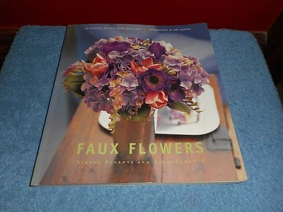 Fiori finti semplici accenti e composizioni Richard Kollath Ed McCann PB 2002 - Immagine 1 di 4