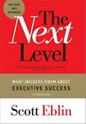 The Next Level: What Insiders Know About Executive Success, 