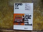 Jetzt Helfe Ich Mir Selbst, Ford 17M 20M Dieter Korp, Taschenbuch, Oldtimer