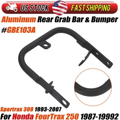 Rear Grab Bar Bumper Wide Bracket for Honda FourTrax 250 87-92 Sportrax300 93-07 Foto 1 de 4