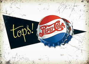 Pepsi-Cola tops! small steel sign 200mm x 150mm (og) - Picture 1 of 1
