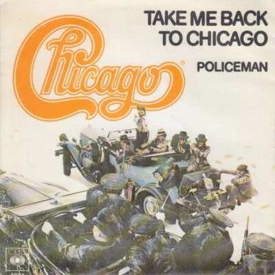 Chicago - Take Me Back To Chicago (7", Single) (Very Good Plus (VG+)) - Image 1 of 4