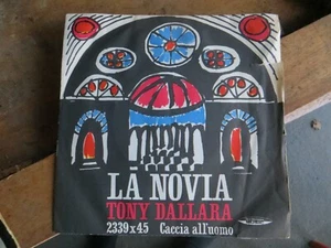 TONY DALLARA LA NOVIA SINGLE RECORD - Picture 1 of 2