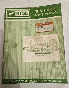 USED ATSG THM 700R4 TRANSMISSION 61Y02 REPAIR / REBUILD OVERHAUL MANUAL 1997  - Bild 1 von 9
