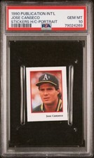 1990 Publication International Sticker Jose Canseco Portrait graded PSA 10 Pop 5