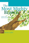 The Most Mighty Branch Stories From The Life Of Abdul Baha By Hitjo Garst